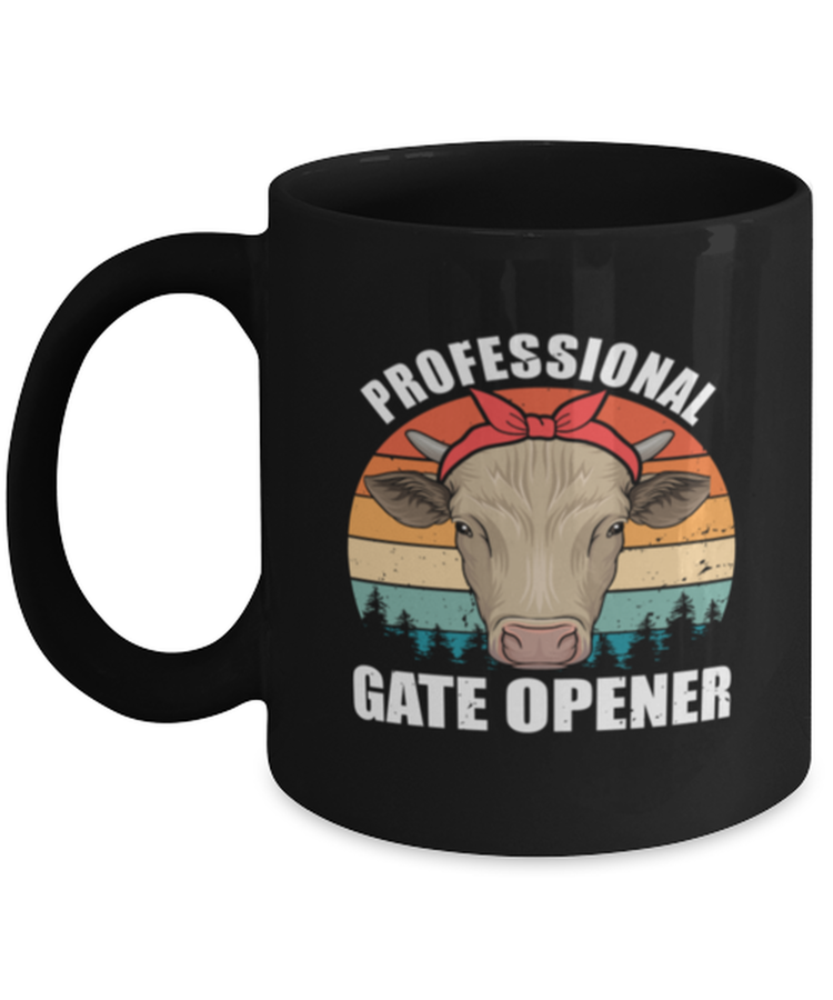 Coffee Mug Funny Professional Gate Opener