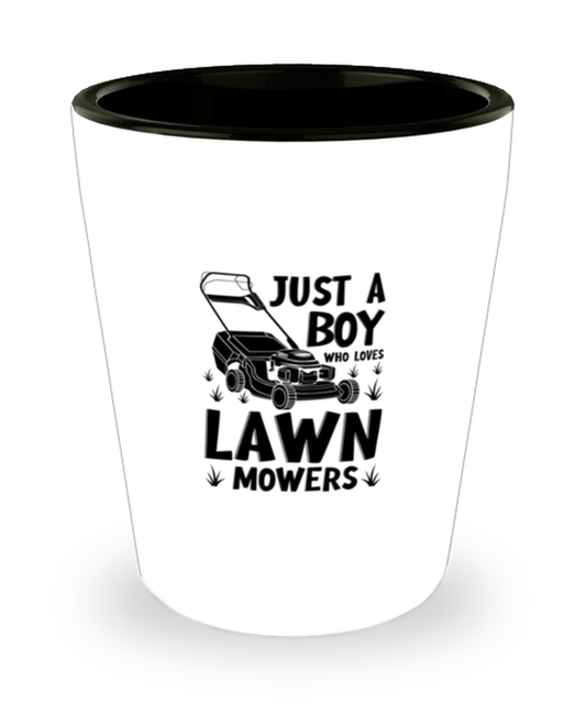 Shot Glass Party Funny Just A Boy Who Loves Mower