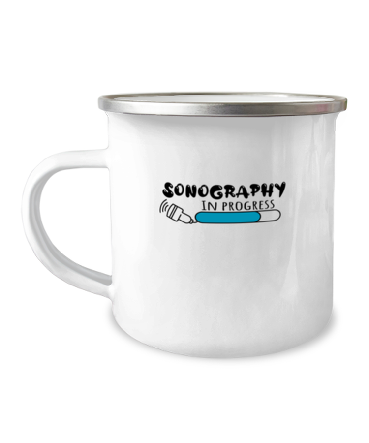 12oz Camper Mug Coffee Funny Sonographer In Progress Ultrasound