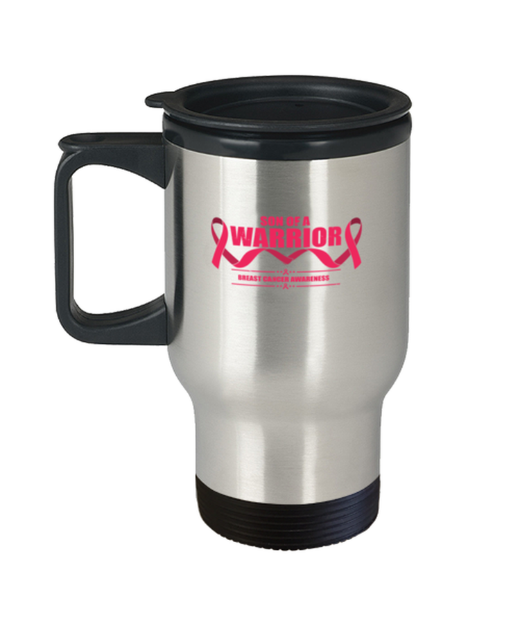 Coffee Travel Mug Funny Son Of A Warrior Breast Cancer Awareness
