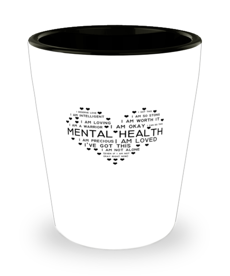 Shot Glass Tequila Party Funny Mental Health Awareness