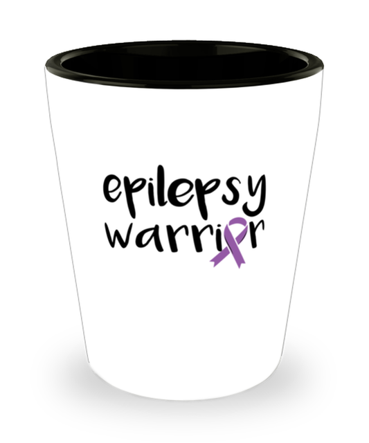 Shot Glass Tequila Party Funny Epilepsy Warrior