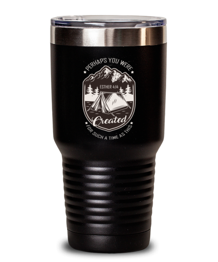 30 oz Tumbler Stainless SteelFunny Perhaps You Were Esther 4:14