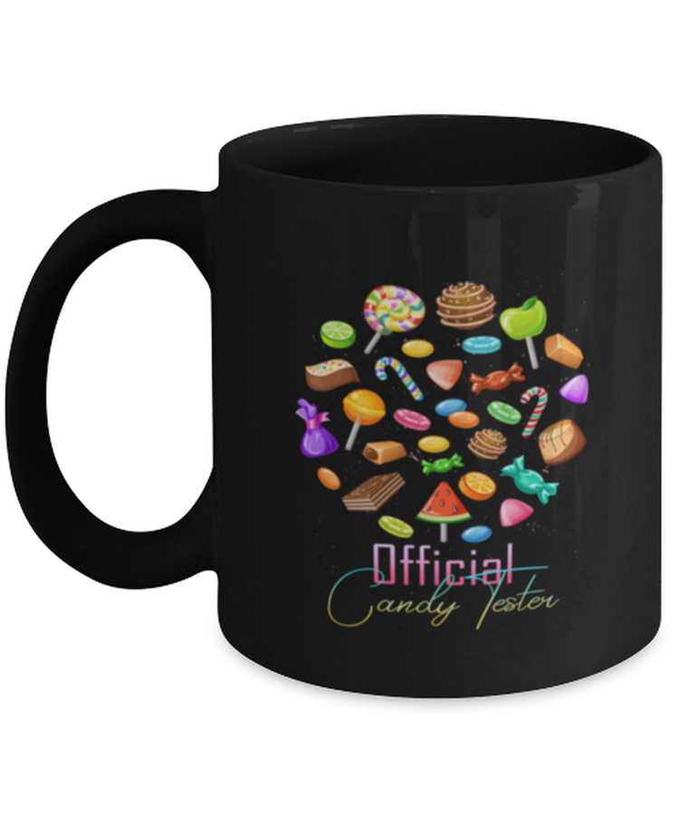 Coffee Mug Funny Official Candy Tester Sweets