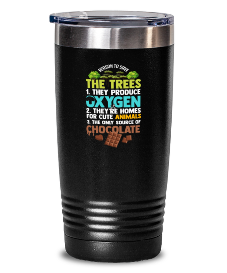 20oz Tumbler Stainless Steel Funny Save The Trees Environment