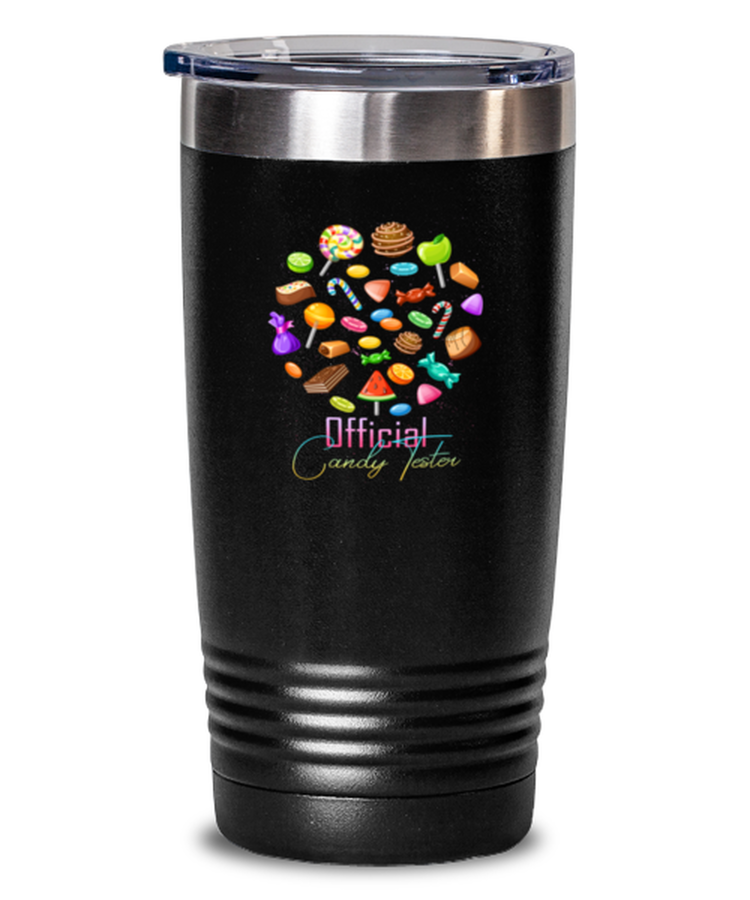 20oz Tumbler Stainless Steel Funny Official Candy Tester Sweets