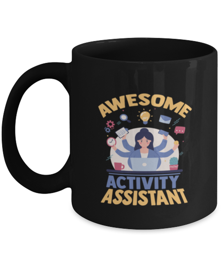 Coffee Mug Funny Awesome Activity Assistant