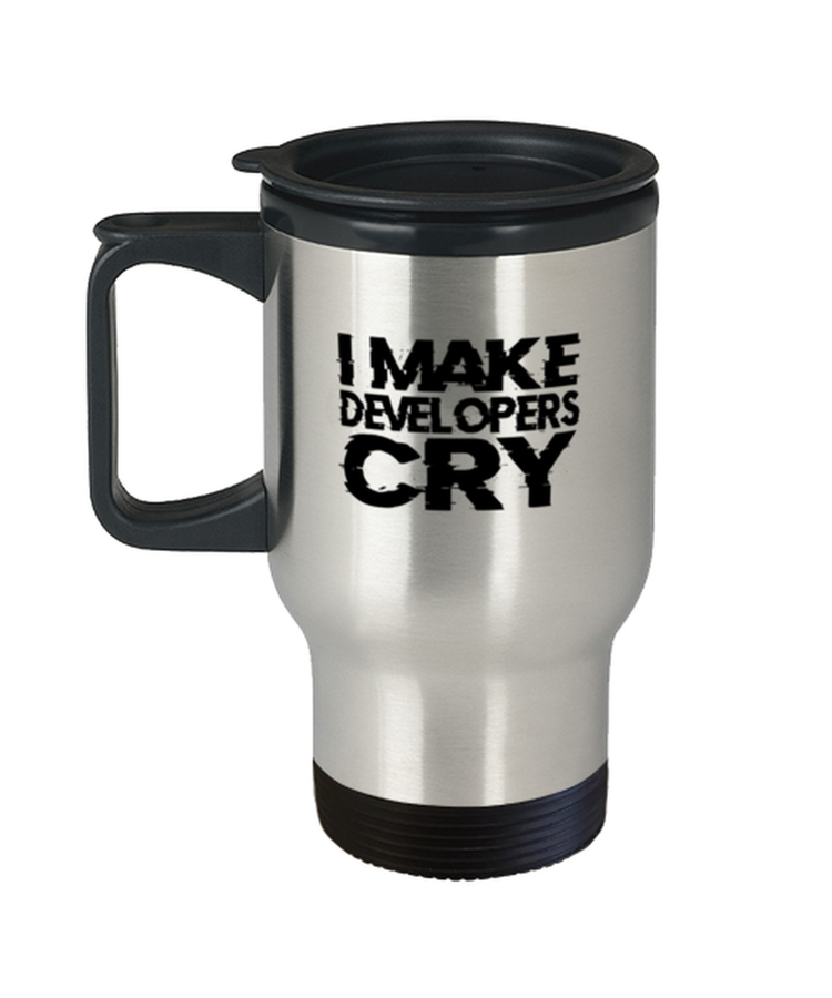Coffee Travel Mug Funny I Make Developers Cry
