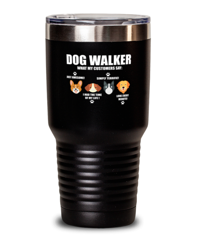 30oz Tumbler Stainless Steel Funny Dog Walker