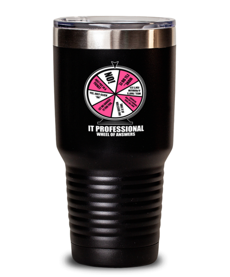 30oz Tumbler Stainless Steel Funny It Professional Wheel Of Answers