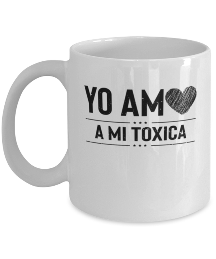Coffee Mug Funny Yo Am Heart A Me Toxica
