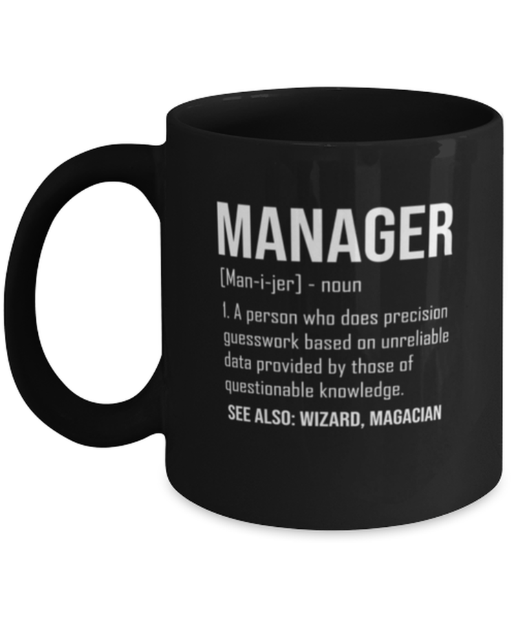 Coffee Mug Funny Manager Definition