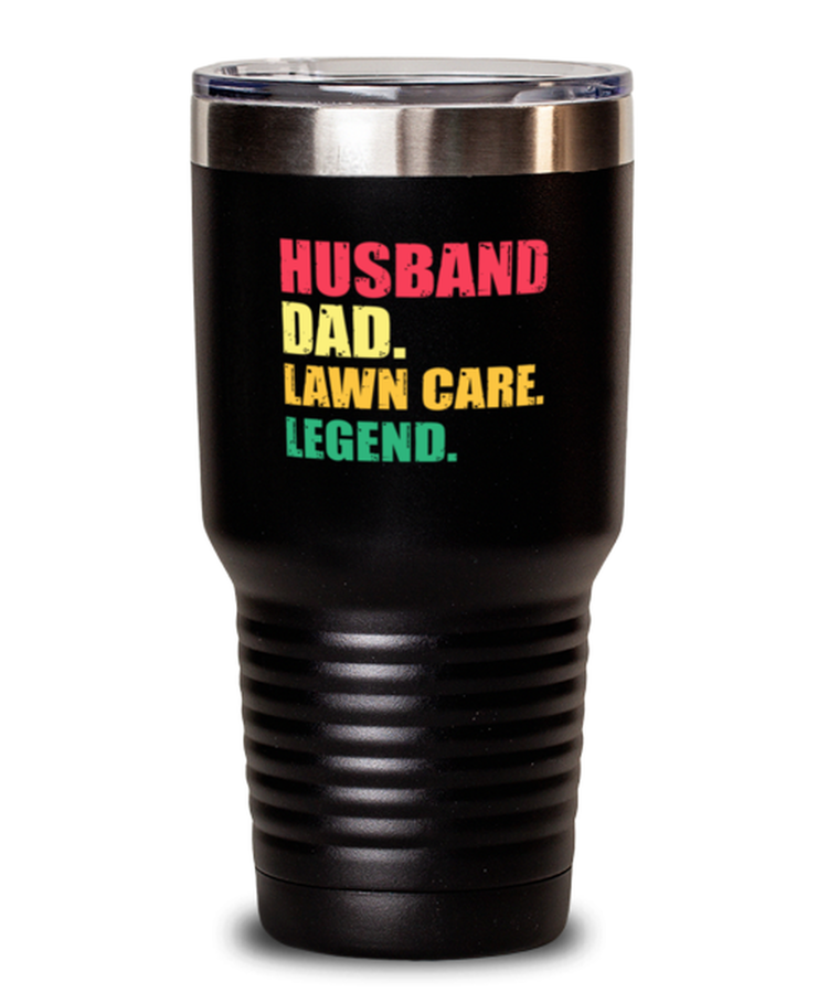 30 oz Tumbler Stainless Steel Funny Husband Dad Lawn Care Legend