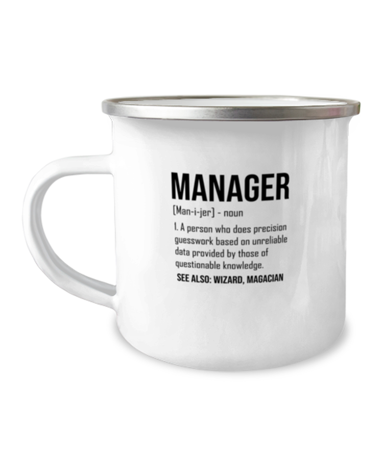 12 oz Camper Mug Coffee, ravel mug, Funny Manager Definition