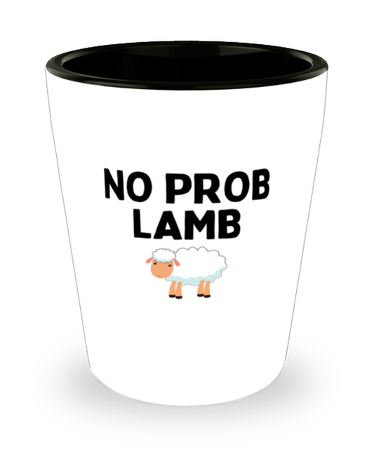 Shot Glass Tequila Party Funny No Problem Lamb