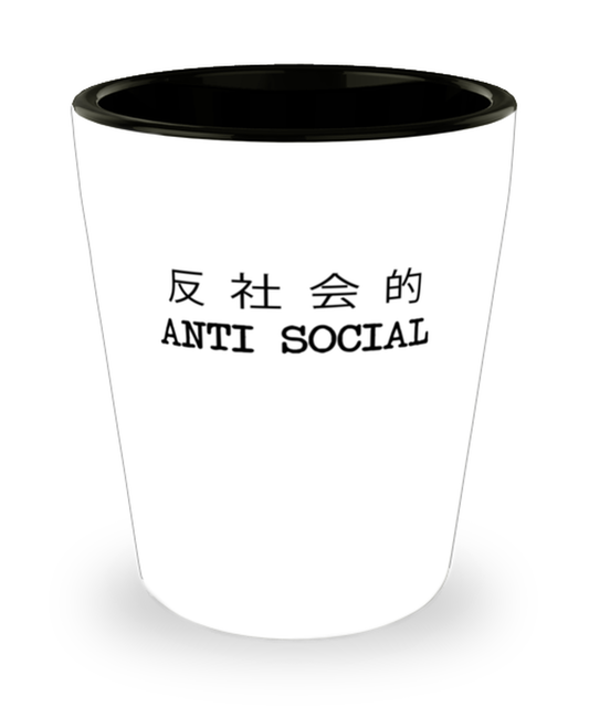 Shot Glass Tequila Party Funny Japanese Anti Social