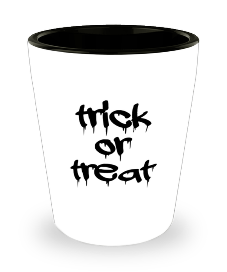 Shot Glass Tequila Party Funny trick or treat