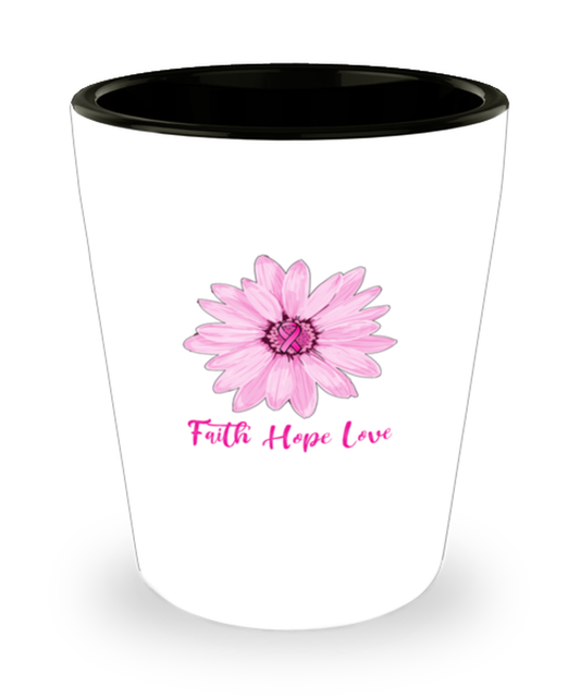 Shot Glass Tequila Party Funny Faith Hope Love Pink Ribbon