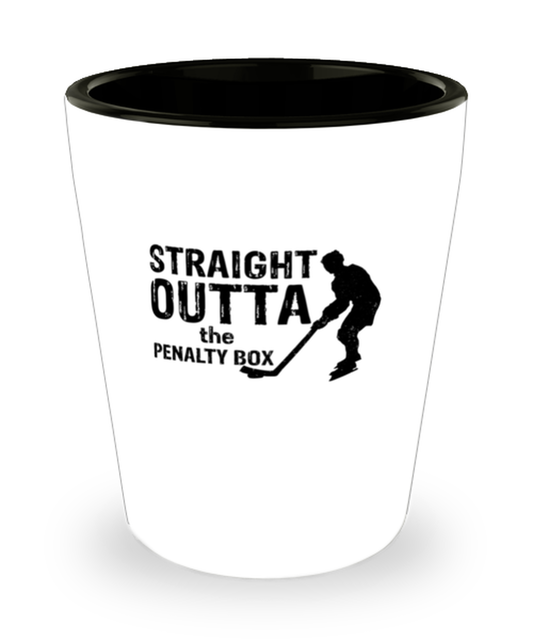 Shot Glass Tequila Party Funny Straight Outta The Penalty Box