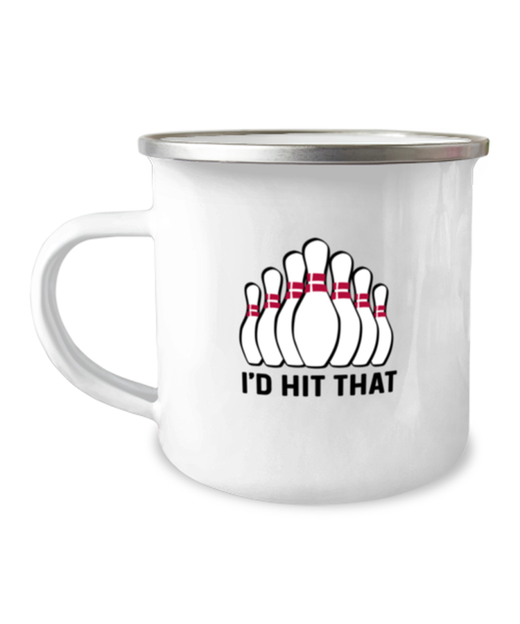 12 oz Camper Mug Coffee Funny I'd hit that bowling