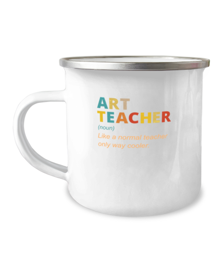 12 oz Camper Mug Coffee Funny Art teacher de Finition