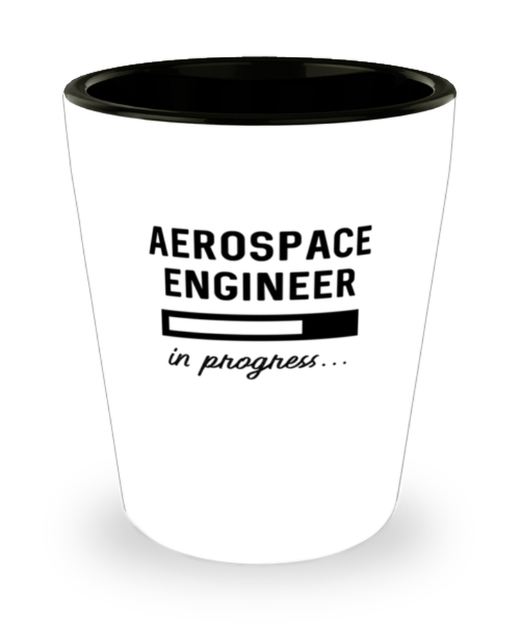 Shot Glass Tequila PartyFunny Aerospace Engineer