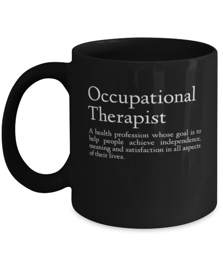 Coffee Mug Funny occupational therapist definition