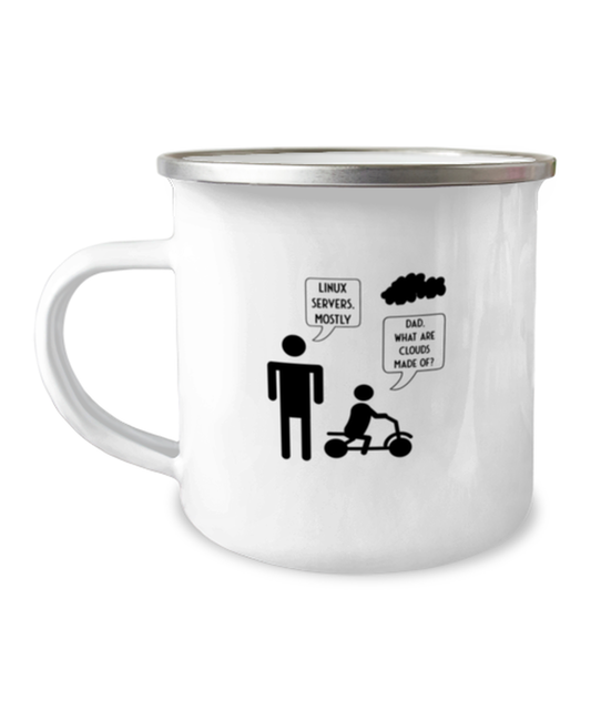 12 oz Camper Mug Coffee Funny Dad what are clouds made of linux serves mostly