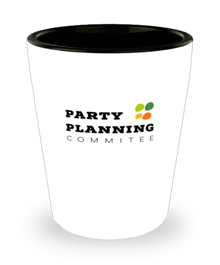 Shot Glass Tequila Party Funny Party Planning Committee