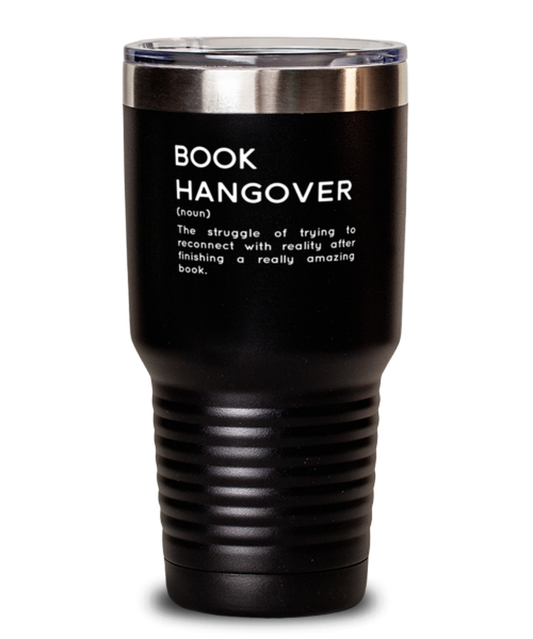 30 oz Tumbler Stainless Steel  Funny Book Hangover Definition