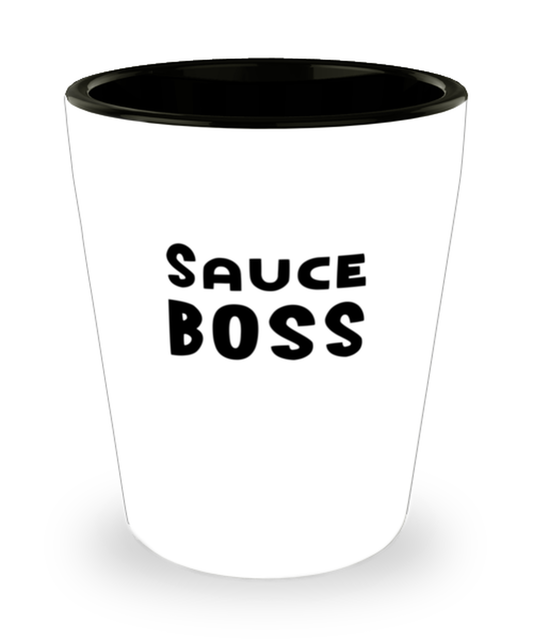 Shot Glass Tequila Party Funny Sauce Boss