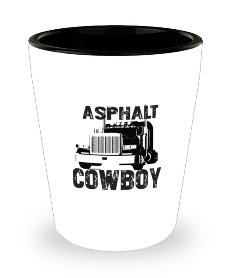 Shot Glass Tequila Party Funny Asphalt Cowboy