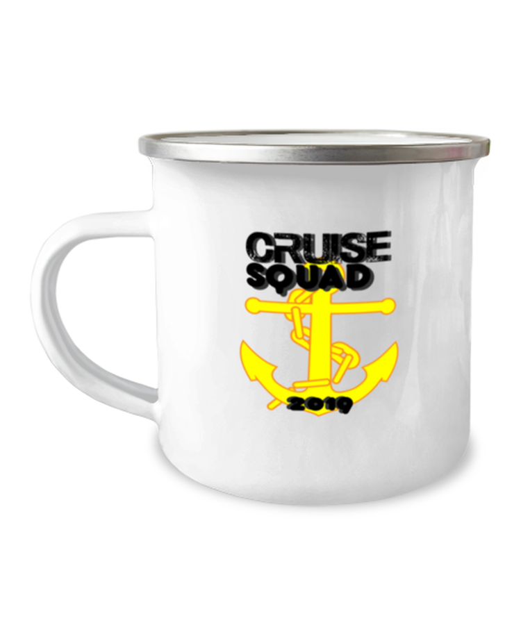 12 oz Camper Mug Coffee Funny Cruise Squad 2019