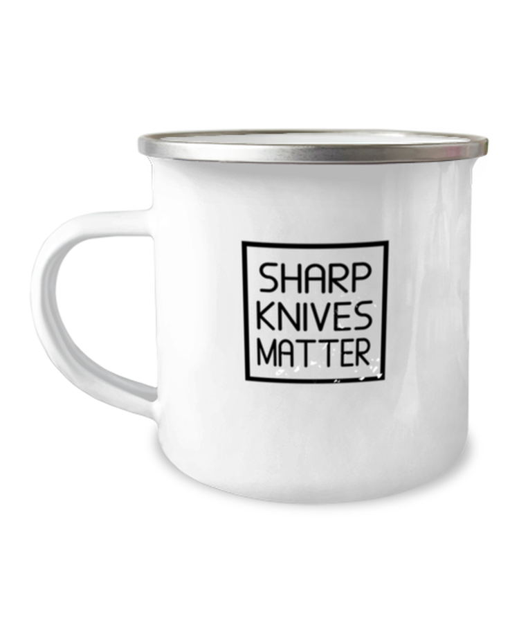 12 oz Camper Mug Coffee Funny Sharp Knives Matter