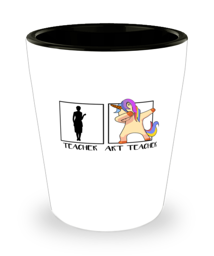 Shot Glass Tequila Party Funny Art Teacher