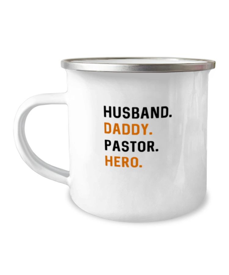 12 oz Camper Mug Coffee Funny husband. daddy. pastor. hero.