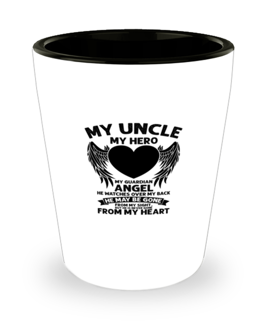 Shot Glass Tequila Party Funny My Guardian Angel Uncle