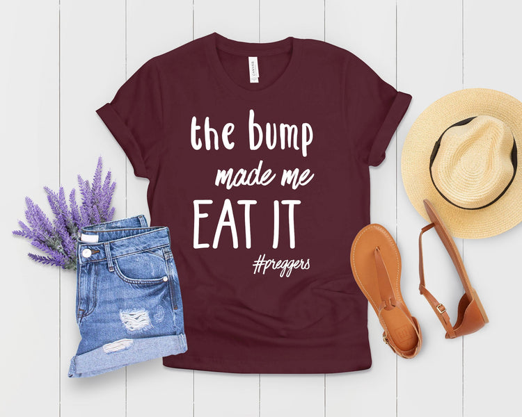 The Bump Made Me Eat It Future Mom Shirt Pregnancy Top Pregnancy Top - Teegarb