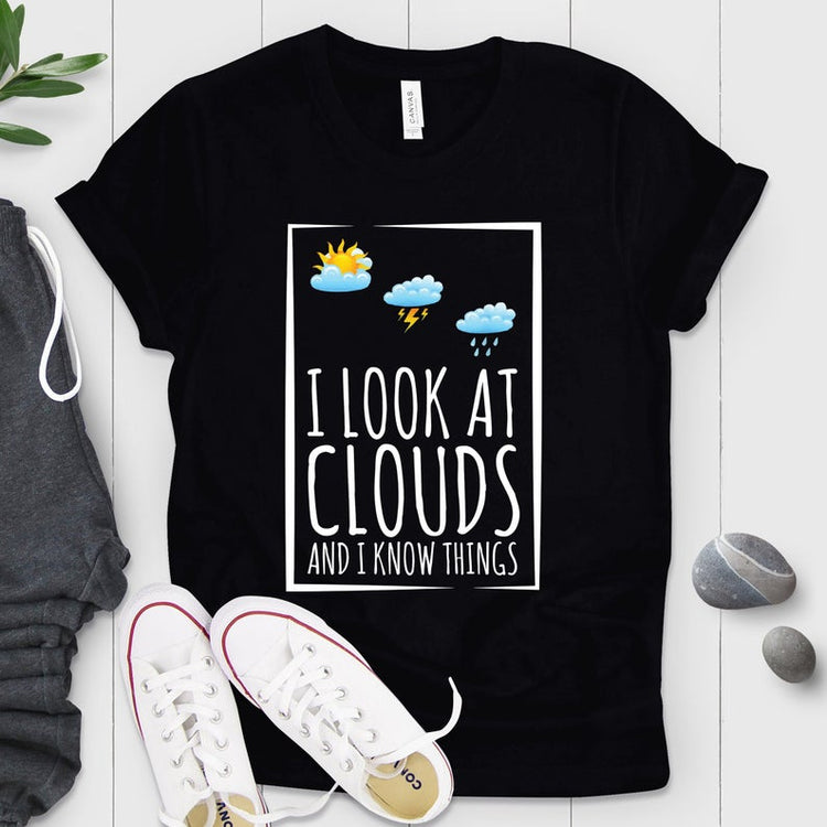 Meteorologists Observing Clouds Shirt