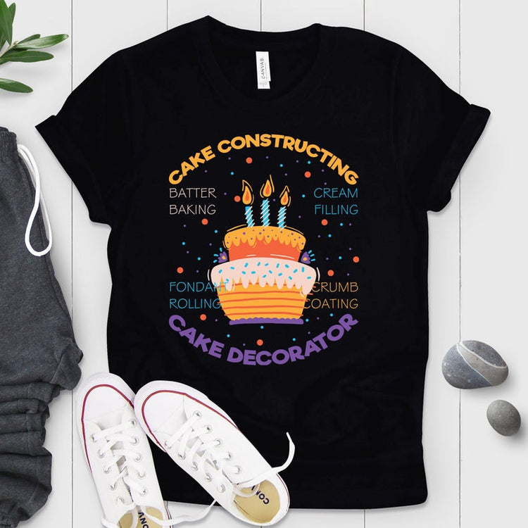 Cake Desserts Decorator Foodie Shirt