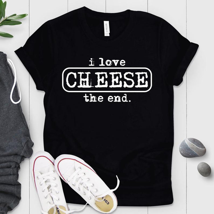I Love Cheese Foodie Shirt