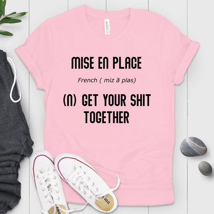 Mise En Place French Chef Shirt