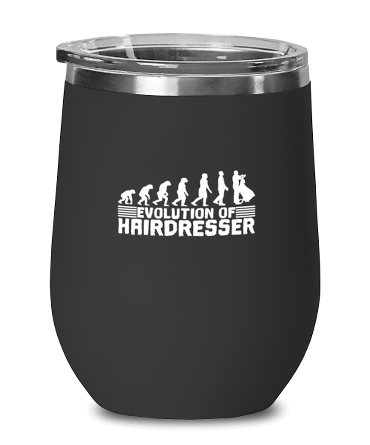 Wine Tumbler Stainless Steel Insulated  Funny Evolution Of Hairdresser Salon Beautician