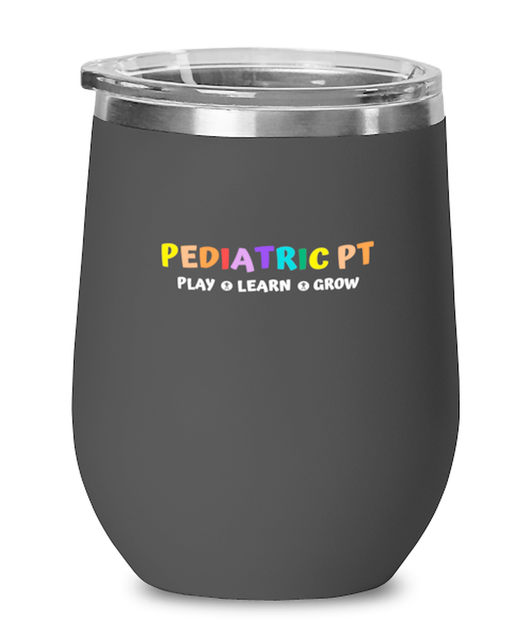 Wine  Tumbler Stainless Steel Insulated Funny Pediatric PT Pedia Physicians