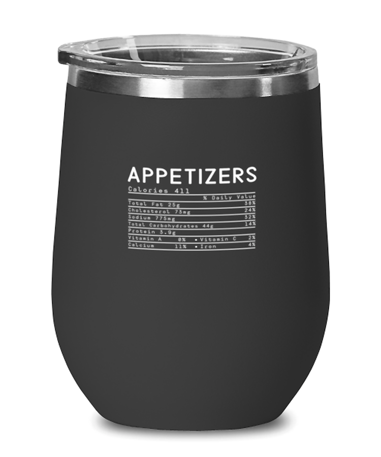 Wine Tumbler Stainless Steel Insulated  Funny Appetizers Nutrition Facts Christmas