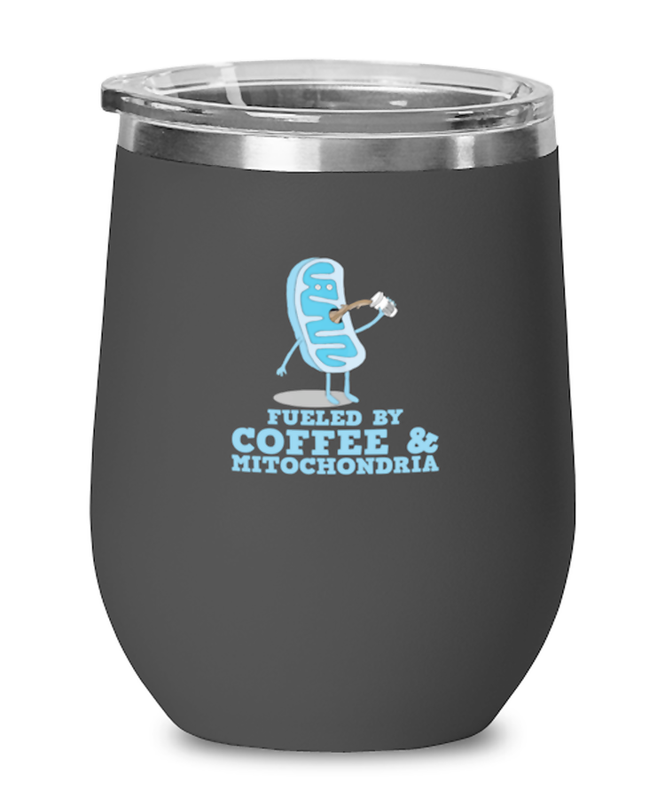 Wine Tumbler Stainless Steel Insulated  Funny Powered By Coffee And Mitochondria Biology