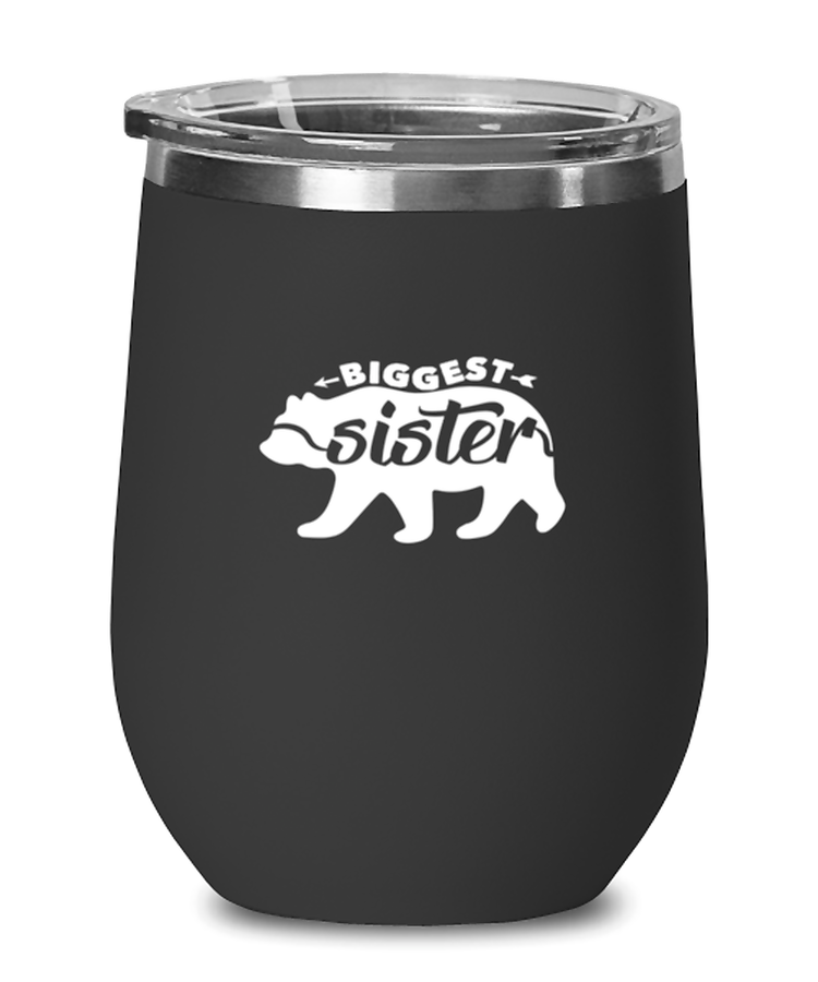 Wine Tumbler Stainless Steel Insulated  Funny Biggest Sister Bear Christmas Birthday