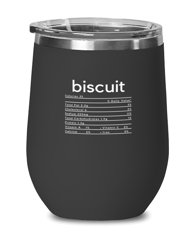 Wine Tumbler Stainless Steel Insulated  Funny Biscuit Nutrition Facts Cookie