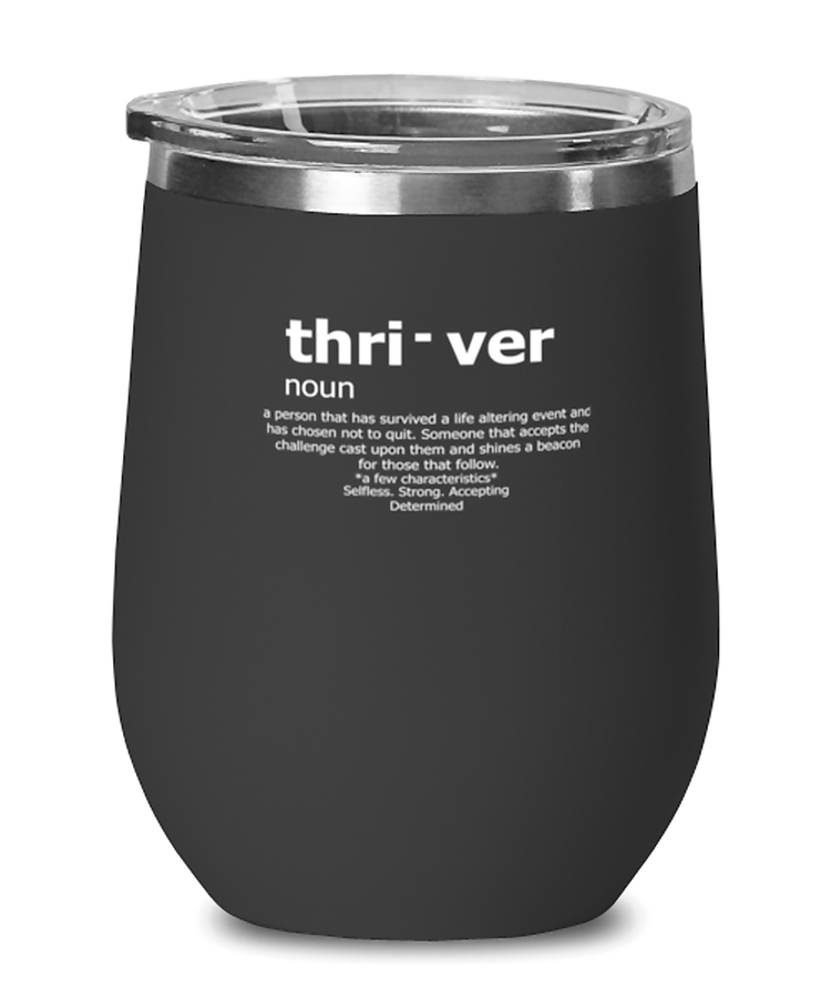 Wine Tumbler Stainless Steel Insulated Funny Thrive Definition Motivational