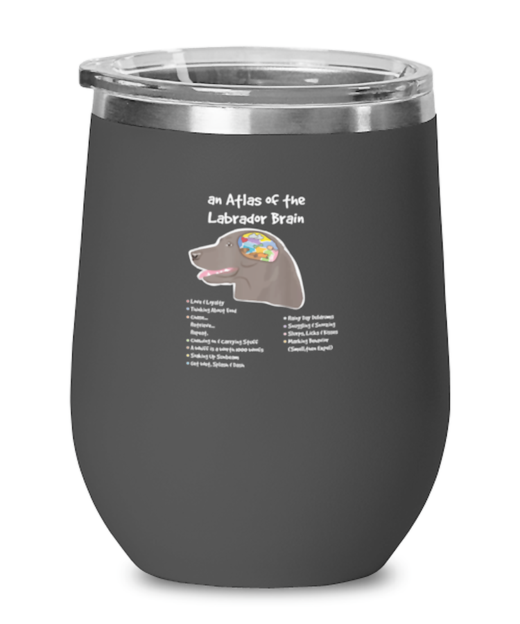 Wine Tumbler Stainless Steel Insulated  Funny An Atlas Of The Labrador Brain Doggie Dog Lover